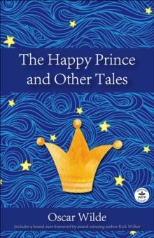 The Happy Prince and Other Tales