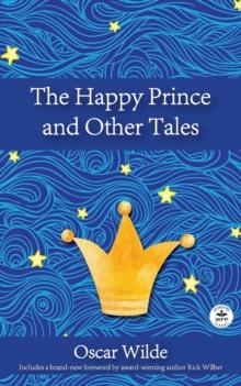 The Happy Prince and Other Tales