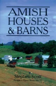 Amish Houses & Barns