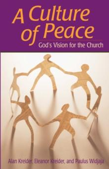 Culture of Peace : God's Vision For The Church