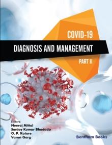 COVID-19: Diagnosis and Management - Part II