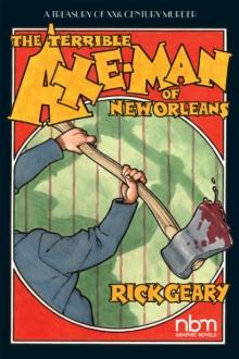 The Terrible Axe-Man of New Orleans