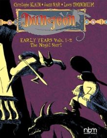 Dungeon Early Years Vols. 1-2 : The Night Shirt