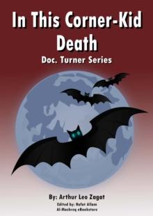 In This Corner-Kid Death : Doc. Turner Series