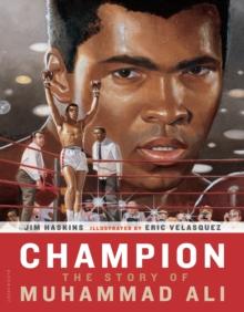 Champion : The Story of Muhammad Ali