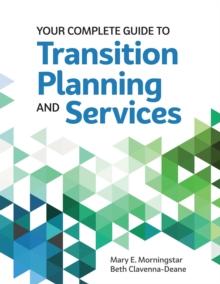 Your Complete Guide to Transition Planning and Services