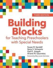 Building Blocks for Teaching Preschoolers with Special Needs