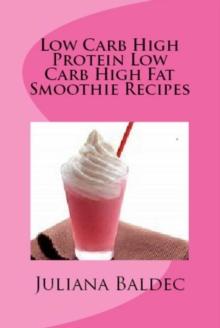 Low Carb High Protein Low Carb High Fat : Best Smoothie Recipes To Get In Shape