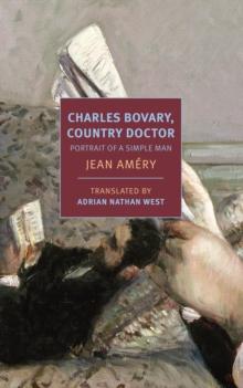 Charles Bovary, Country Doctor : Portrait of a Simple Man