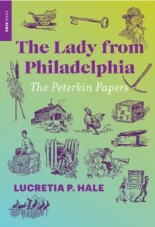 The Lady from Philadelphia : The Peterkin Papers