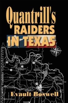 Quantrill's Raiders in Texas