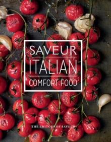 Saveur: Italian Comfort Food