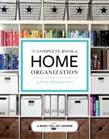 The Complete Book of Home Organization