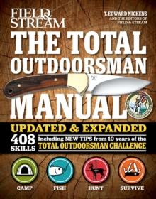 The Total Outdoorsman Manual : 408 Skills