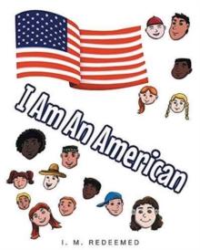 I Am an American