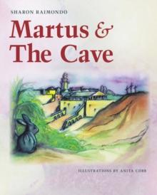 Martus and The Cave