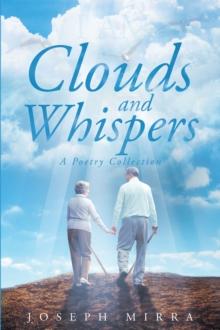 Clouds and Whispers