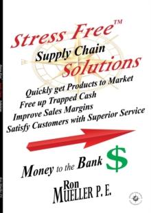 Stress FreeTM Supply Chain Solutions