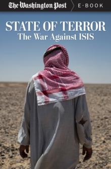 State of Terror : The War Against ISIS