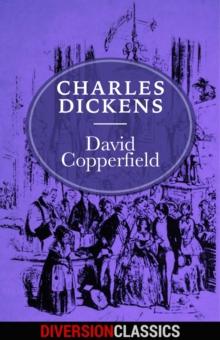 David Copperfield (Diversion Classics)