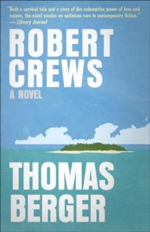 Robert Crews : A Novel