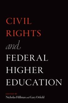 Civil Rights and Federal Higher Education