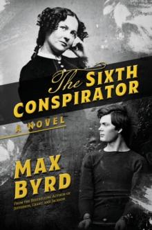 The Sixth Conspirator : A Novel