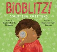 Bioblitz! : Counting Critters