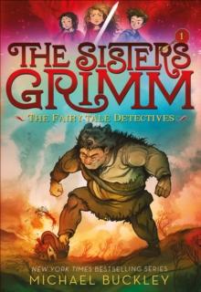 The Sisters Grimm: Fairy-Tale Detectives