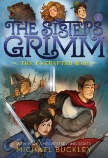 The Sisters Grimm: The Everafter War