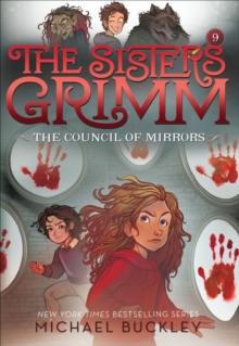 The Sisters Grimm: Council of Mirrors