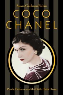 Coco Chanel : Pearls, Perfume, and the Little Black Dress