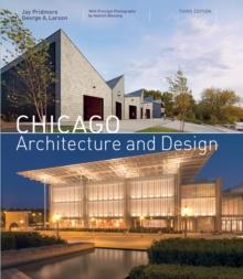 Chicago Architecture and Design (3rd edition)