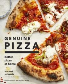 Genuine Pizza : Better Pizza at Home