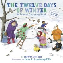 The Twelve Days of Winter : A School Counting Book