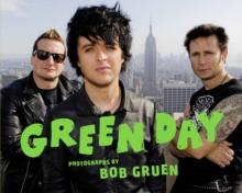 Green Day : Photographs by Bob Gruen