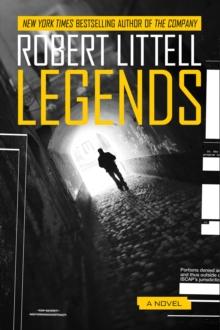 Legends : A Novel