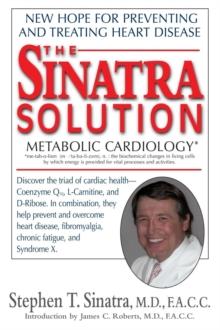 The Sinatra Solution : Metabolic Cardiology