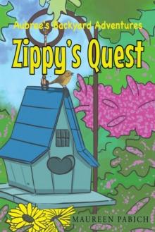 Aubree's Backyard Adventures - Zippy's Quest