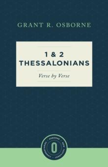 1 and 2 Thessalonians Verse by Verse