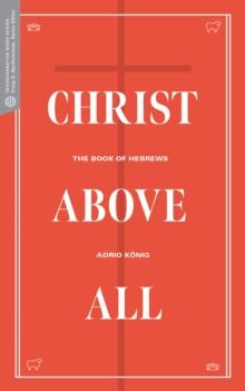 Christ Above All