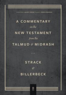 Commentary on the New Testament from the Talmud and Midrash