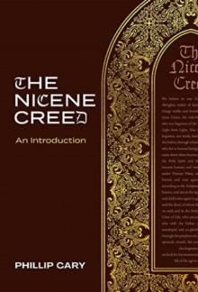 The Nicene Creed - An Introduction