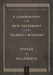 Commentary on the New Testament from the Talmud and Midrash