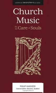 Church Music  For the Care of Souls