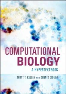 Computational Biology : A Hypertextbook