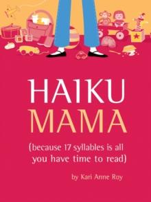 Haiku Mama