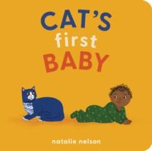 Cat's First Baby : A Board Book