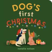 Dog's First Christmas : A Board Book