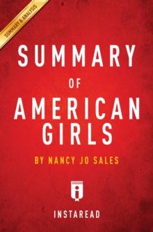 Summary of American Girls : by Nancy Jo Sales | Includes Analysis